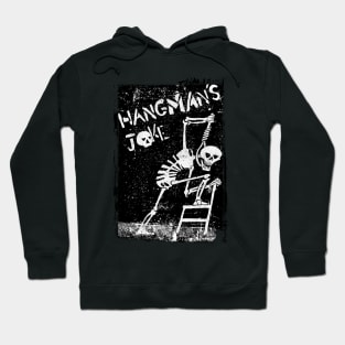 Hangman's Joke Hoodie